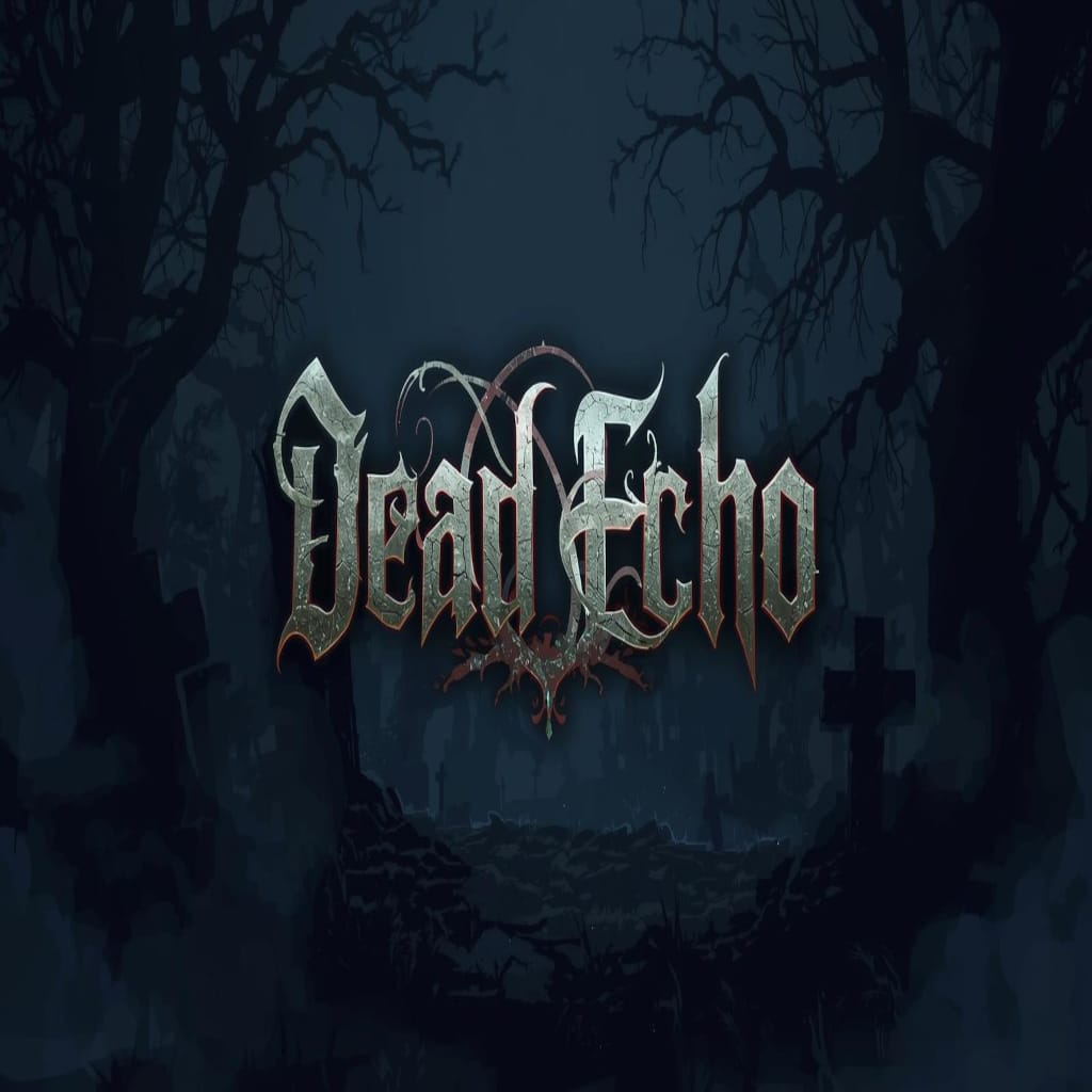 Dead Echo