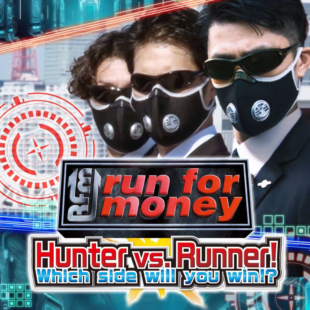 "Run for Money": Hunter VS Runner! Which Side Will You Win With!?