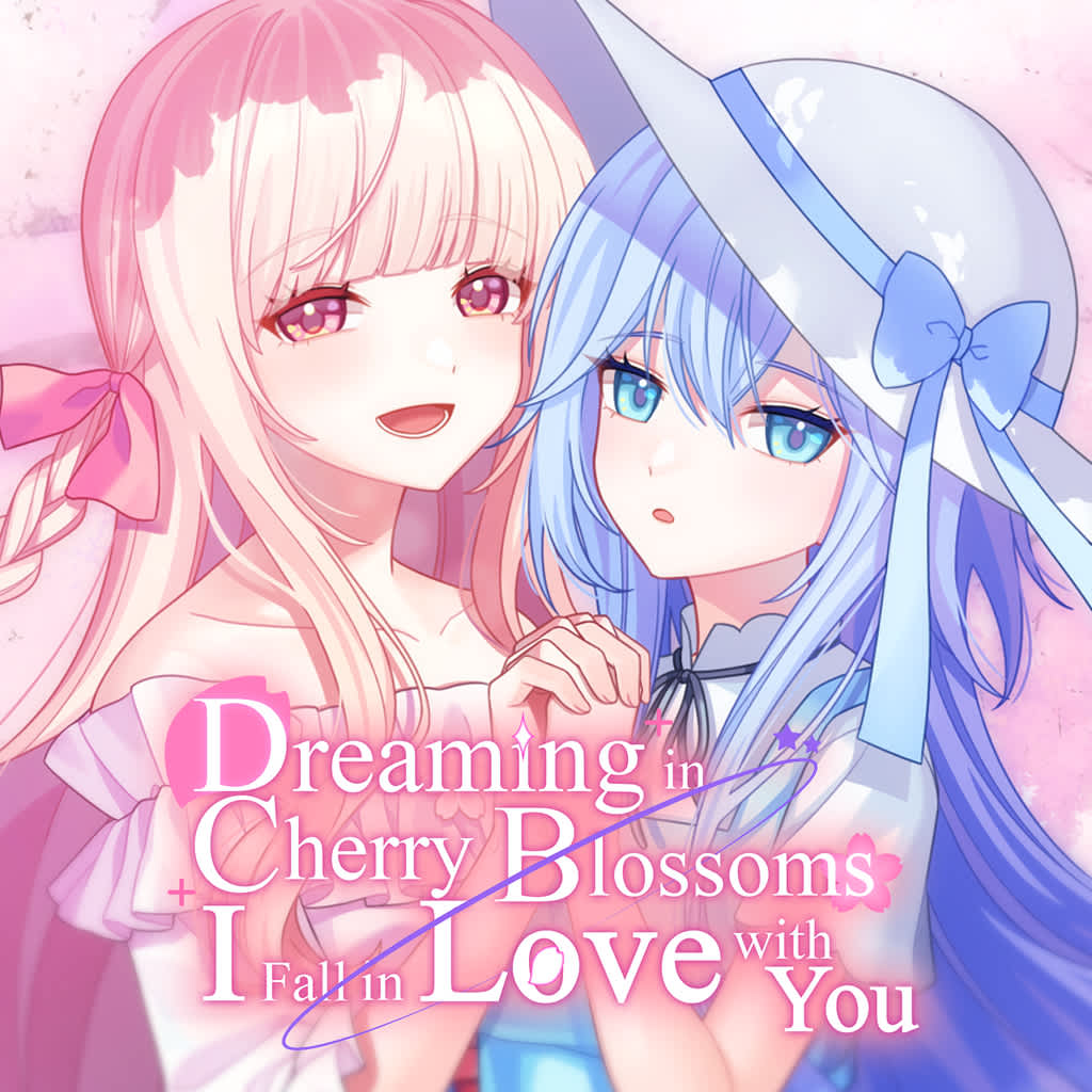 Dreaming in Cherry Blossoms, I Fall in Love with You