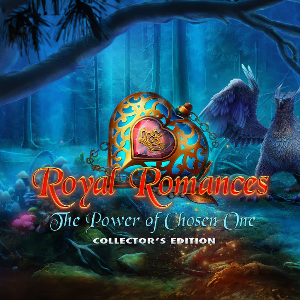 Royal Romances: Power of the Chosen One Collector's Edition