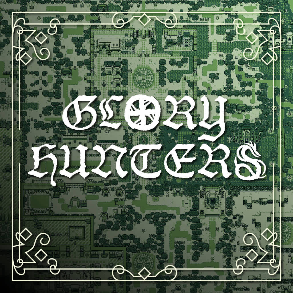 Glory Hunters
