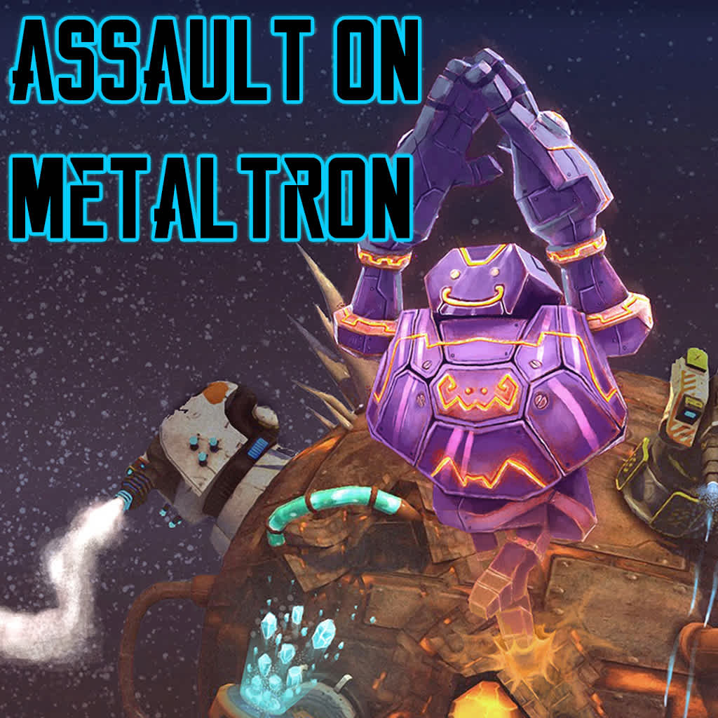 Assault On Metaltron