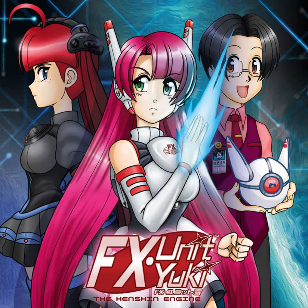 FX Unit Yuki: The Henshin Engine