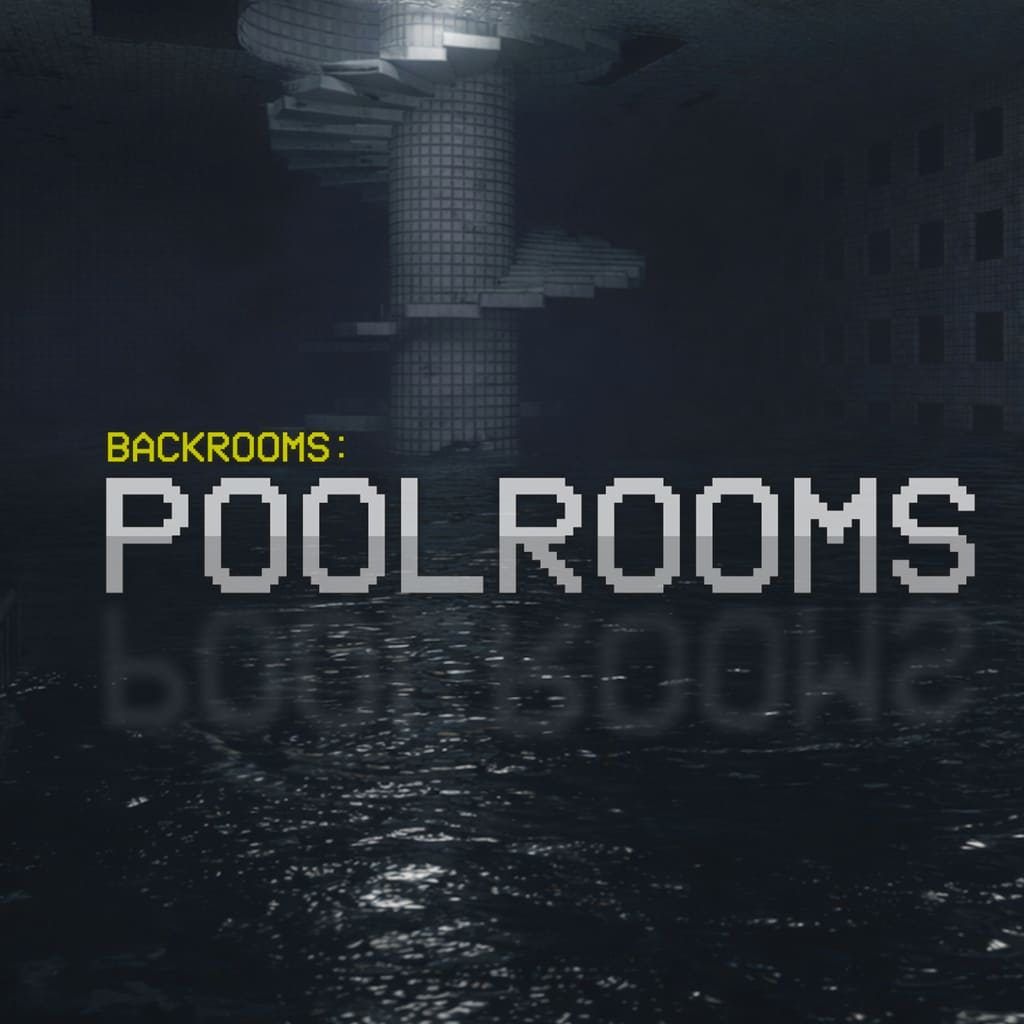 Backrooms: Poolrooms