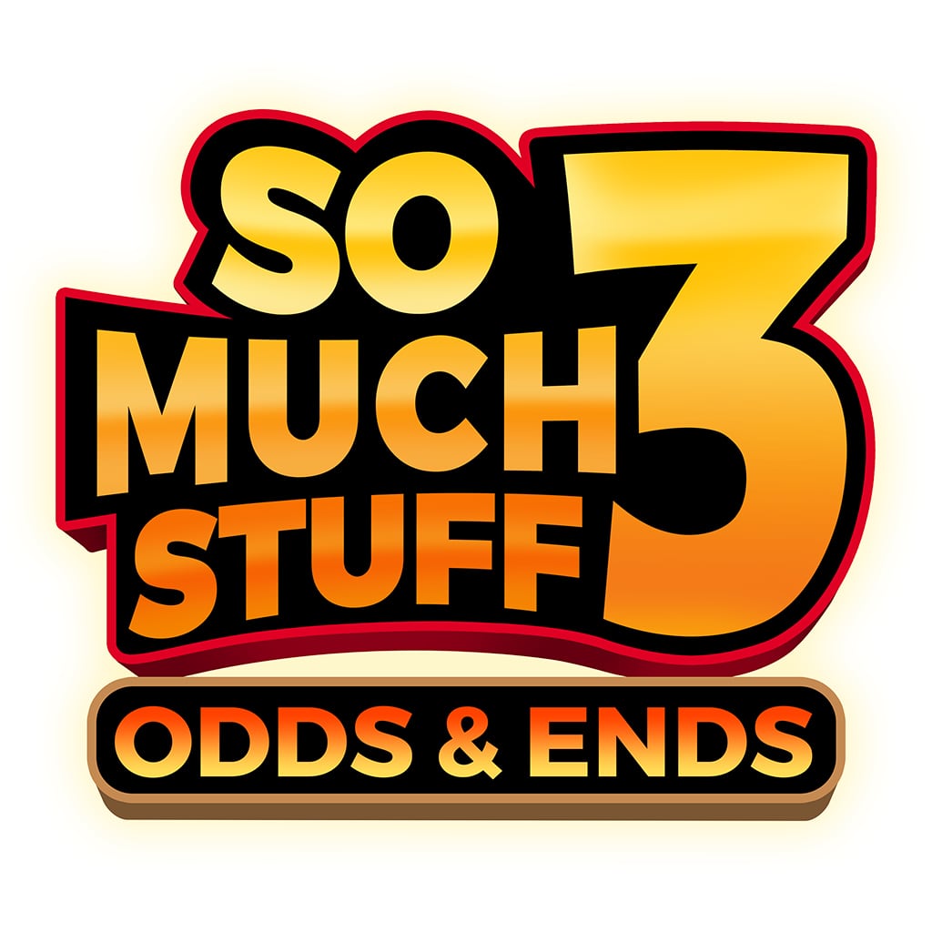 So Much Stuff 3: Odds & Ends Collector's Edition