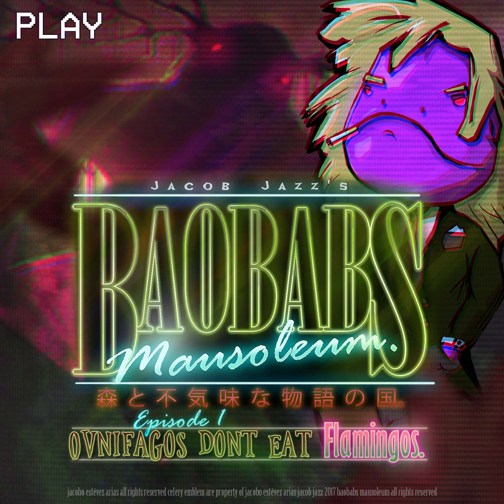 Baobabs Mausoleum Ep.1: Ovnifagos Don't Eat Flamingos