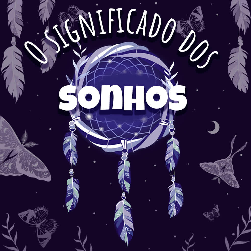 O significado dos sonhos