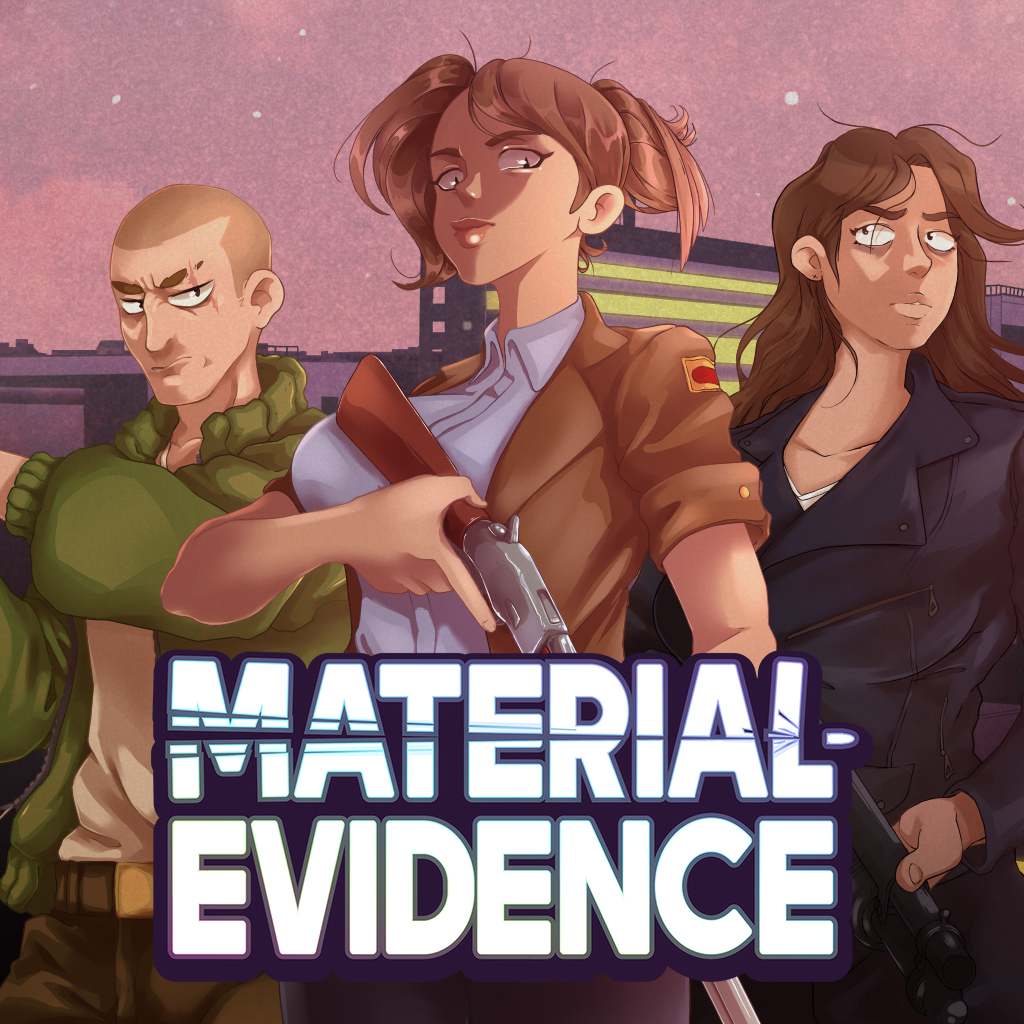 Material Evidence
