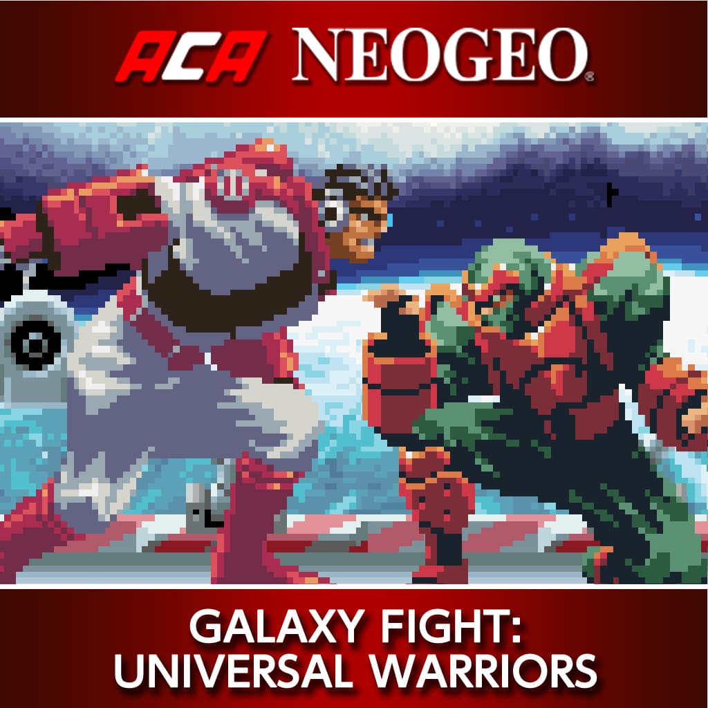 ACA NEOGEO GALAXY FIGHT: UNIVERSAL WARRIORS