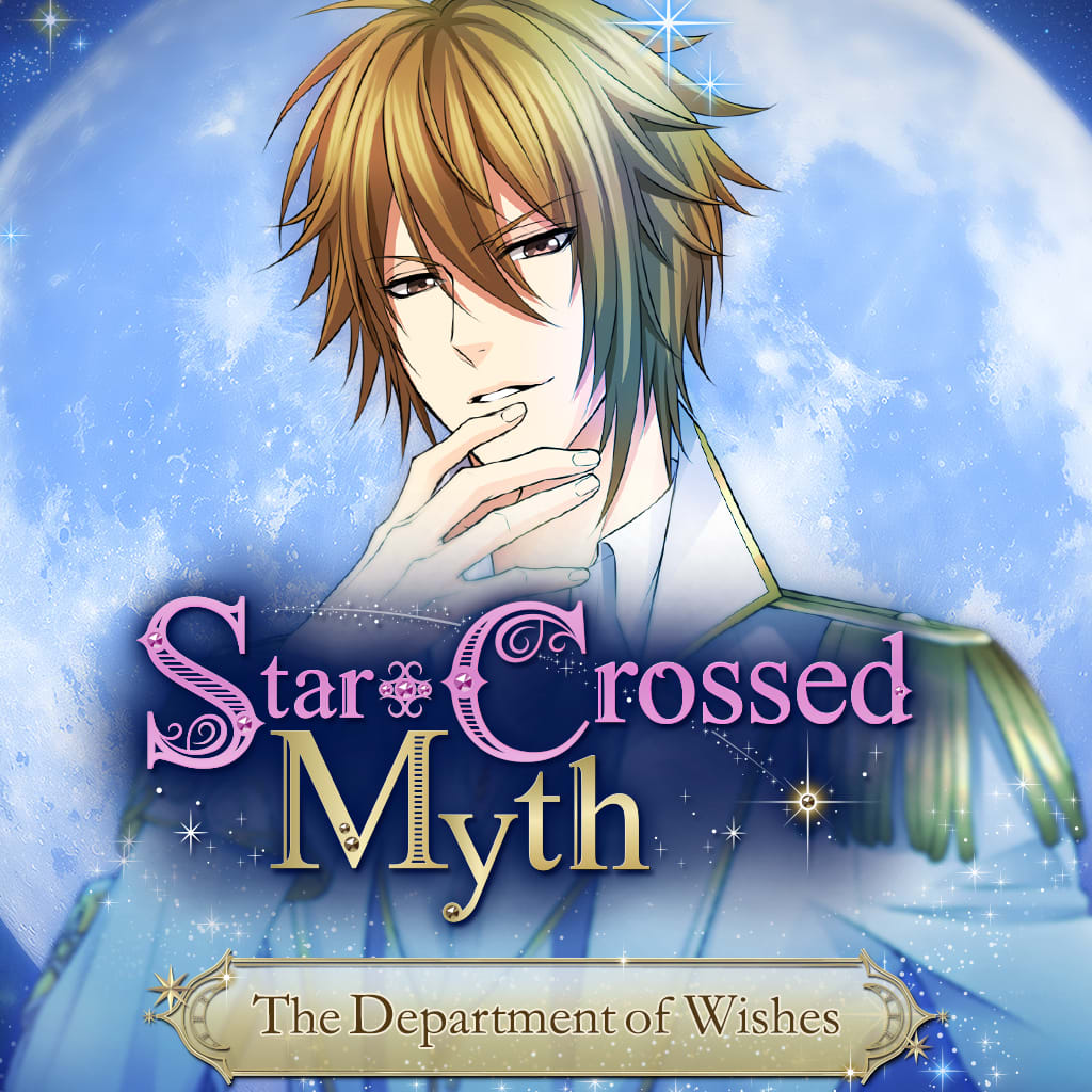 Star-Crossed Myth - The Department of Wishes -