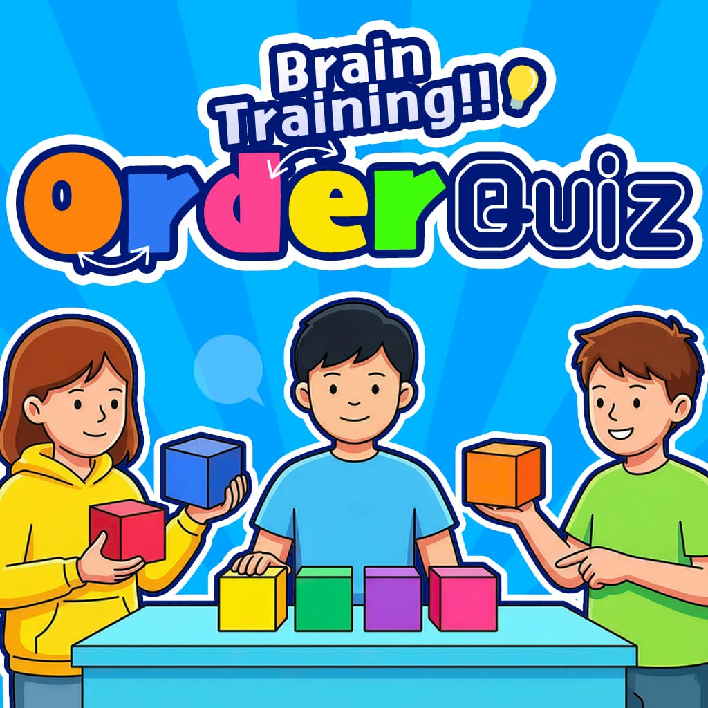 Brain Training !Order Quiz
