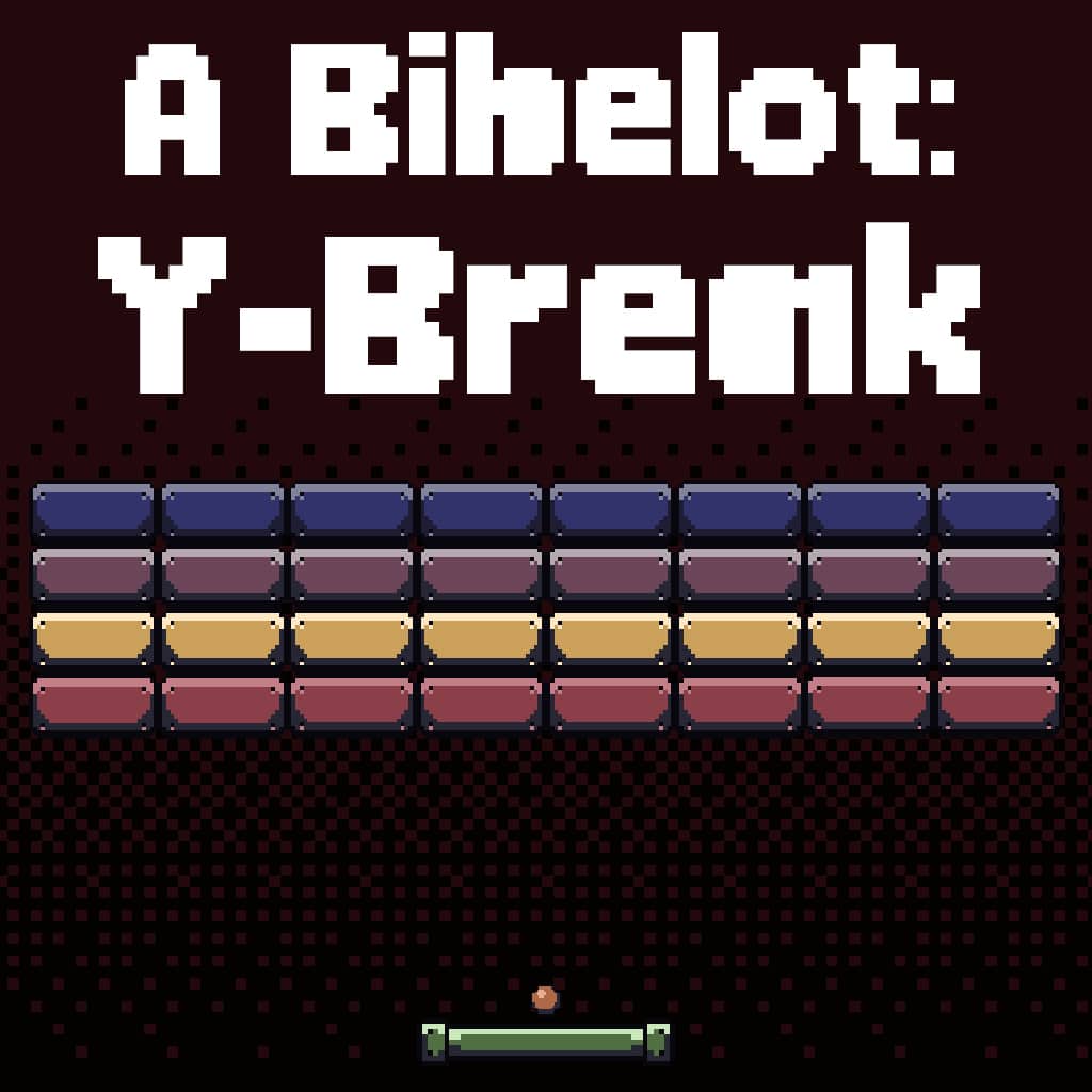 A Bibelot: Y-Break