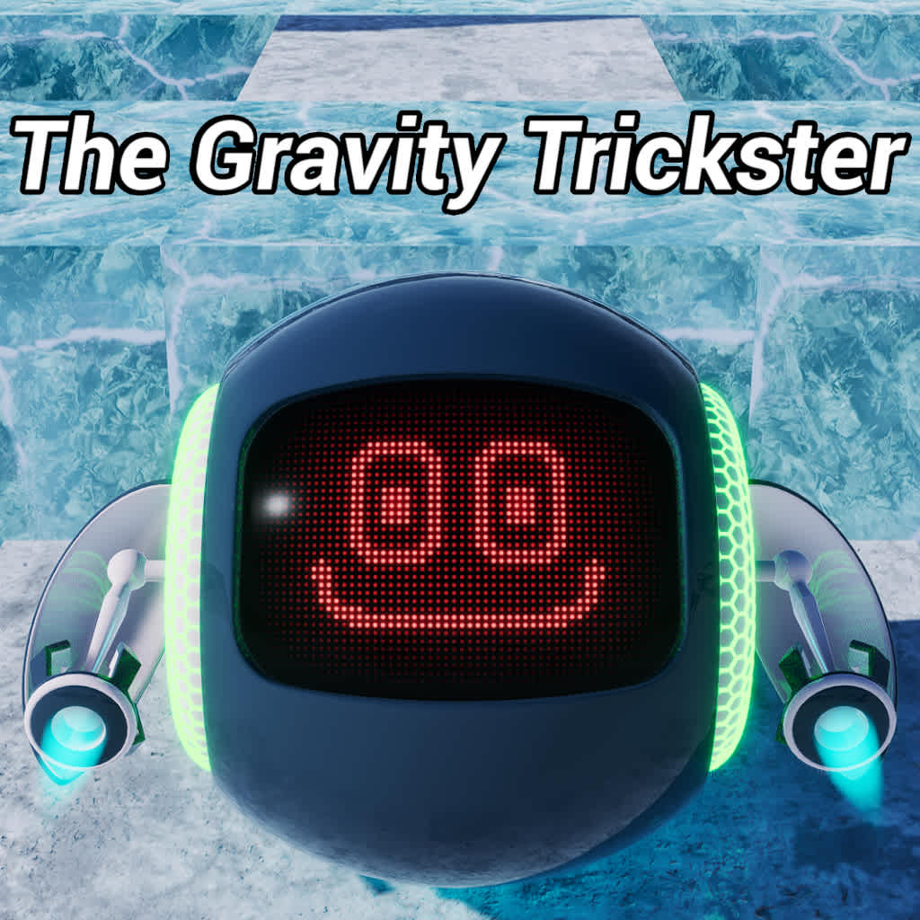 The Gravity Trickster