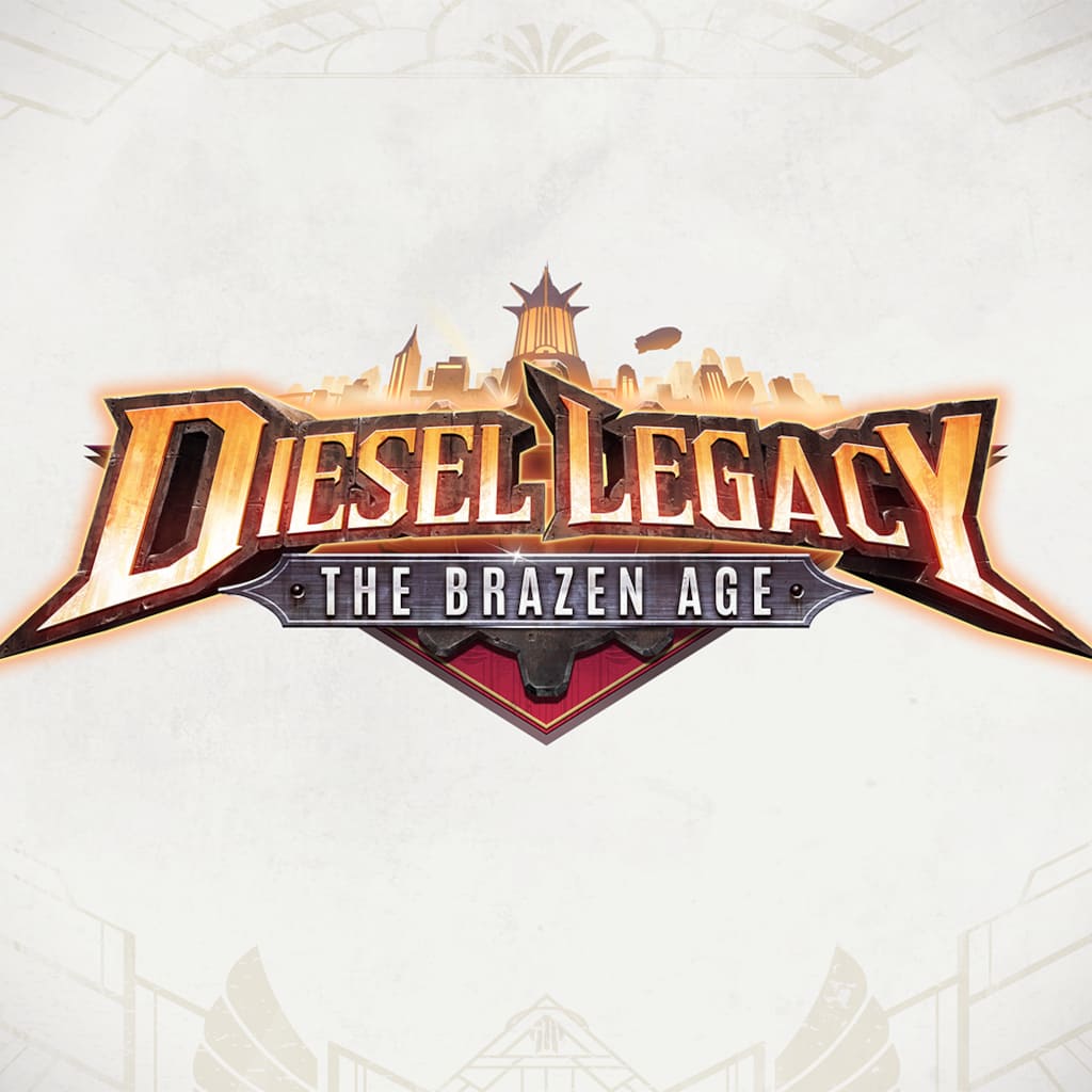 Diesel Legacy: The Brazen Age