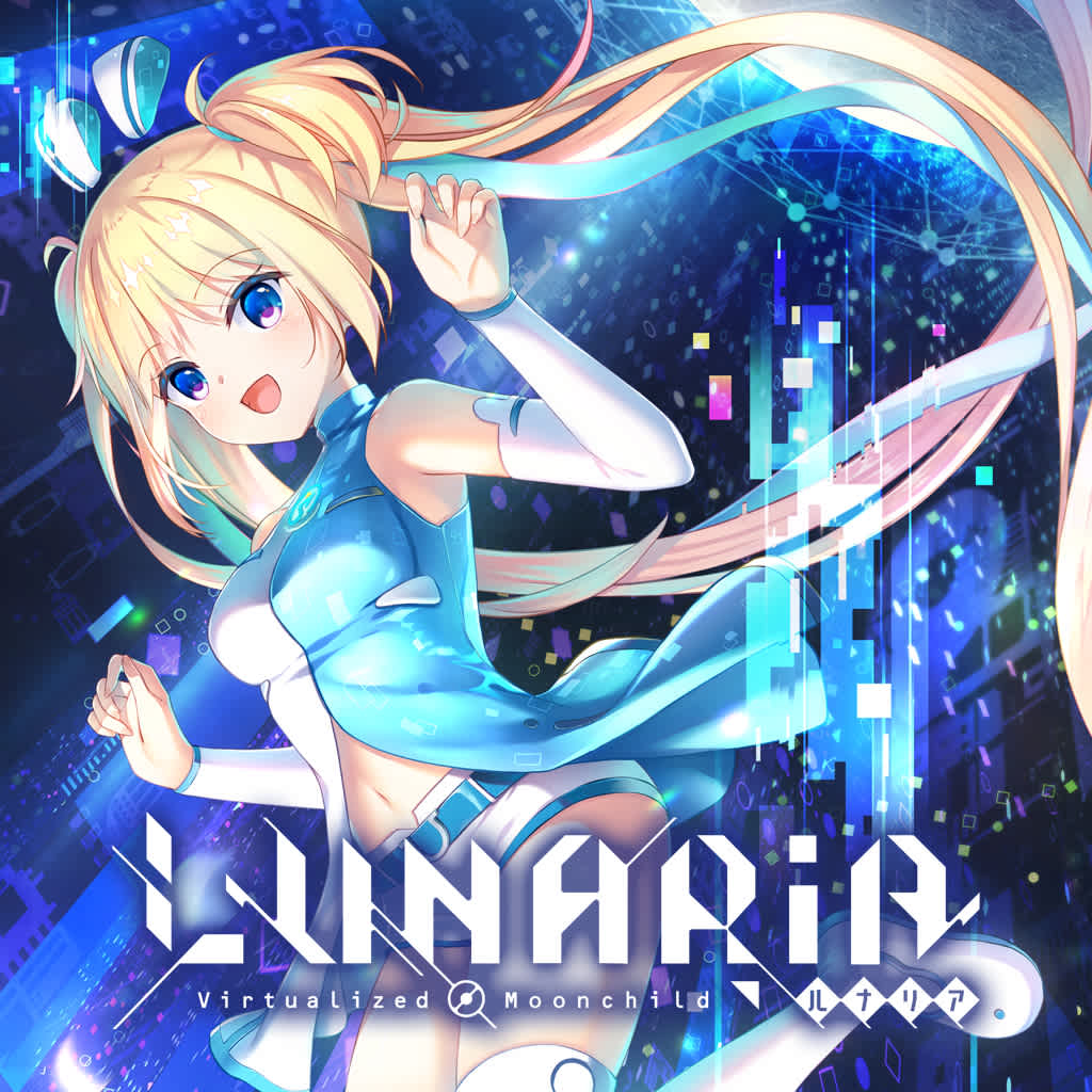 LUNARiA -Virtualized Moonchild-