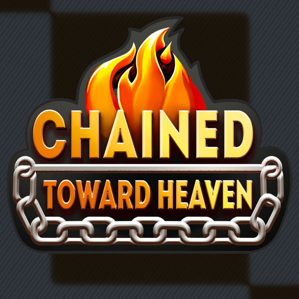 Chained Towards Heaven