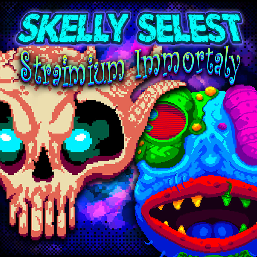 Skelly Selest &  Straimium Immortaly Double Pack