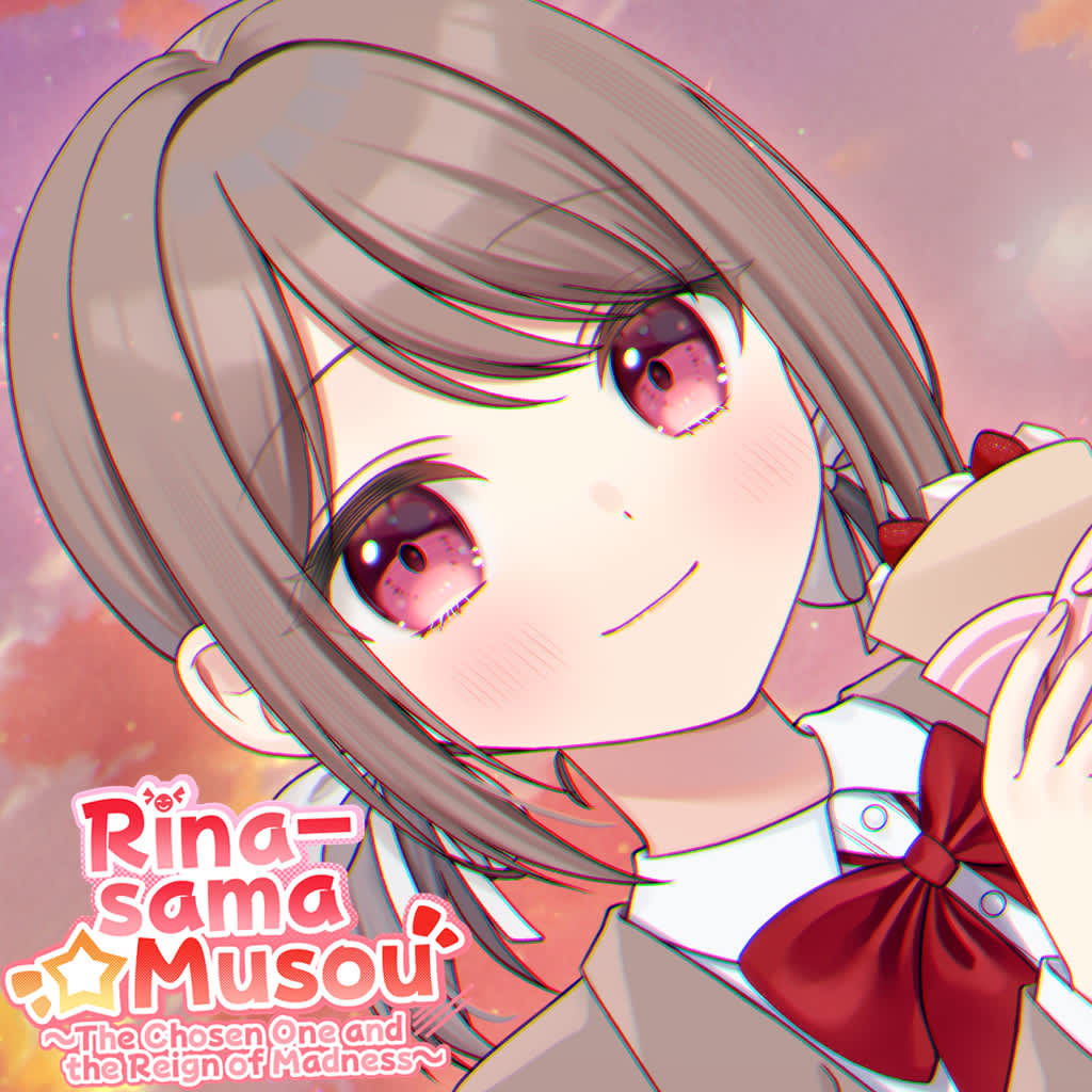 Rina-sama☆Musou ~A Escolhida e o Reino da Loucura~