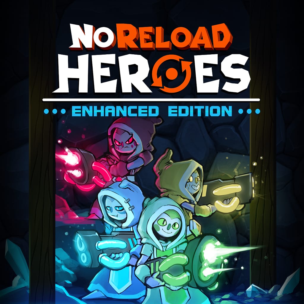 NoReload Heroes Enhanced Edition