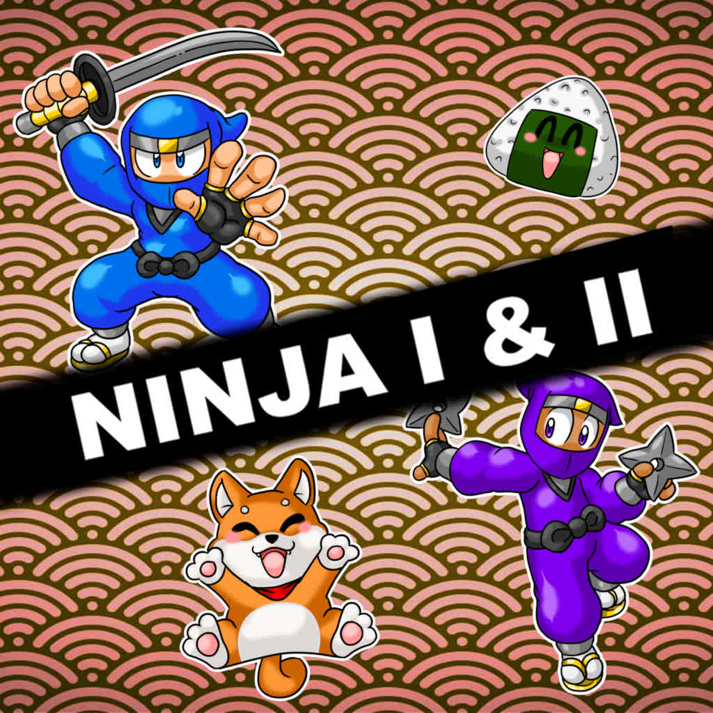 Ninja I & II