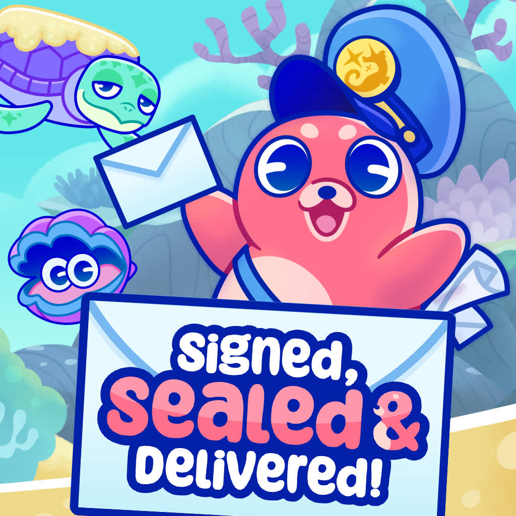 Signed, Sealed & Delivered!