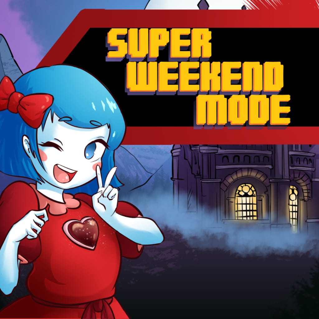 Super Weekend Mode