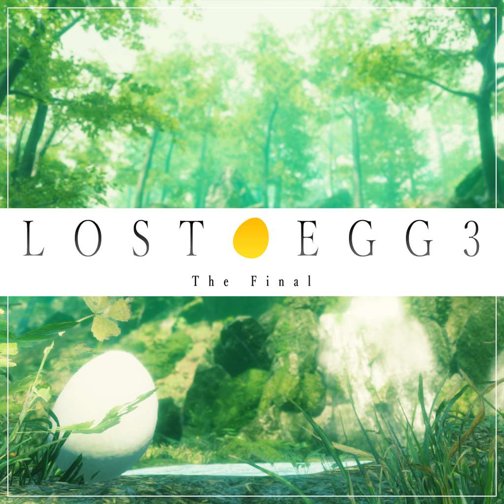 LOST EGG 3: The Final