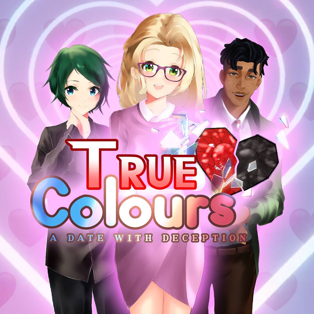 True Colours - A Date With Deception