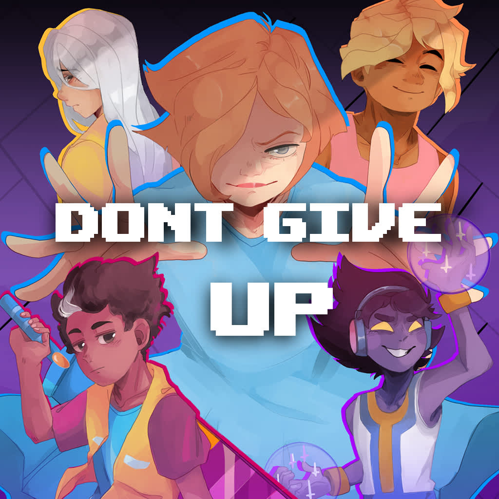 DON'T GIVE UP: A Cynical Tale