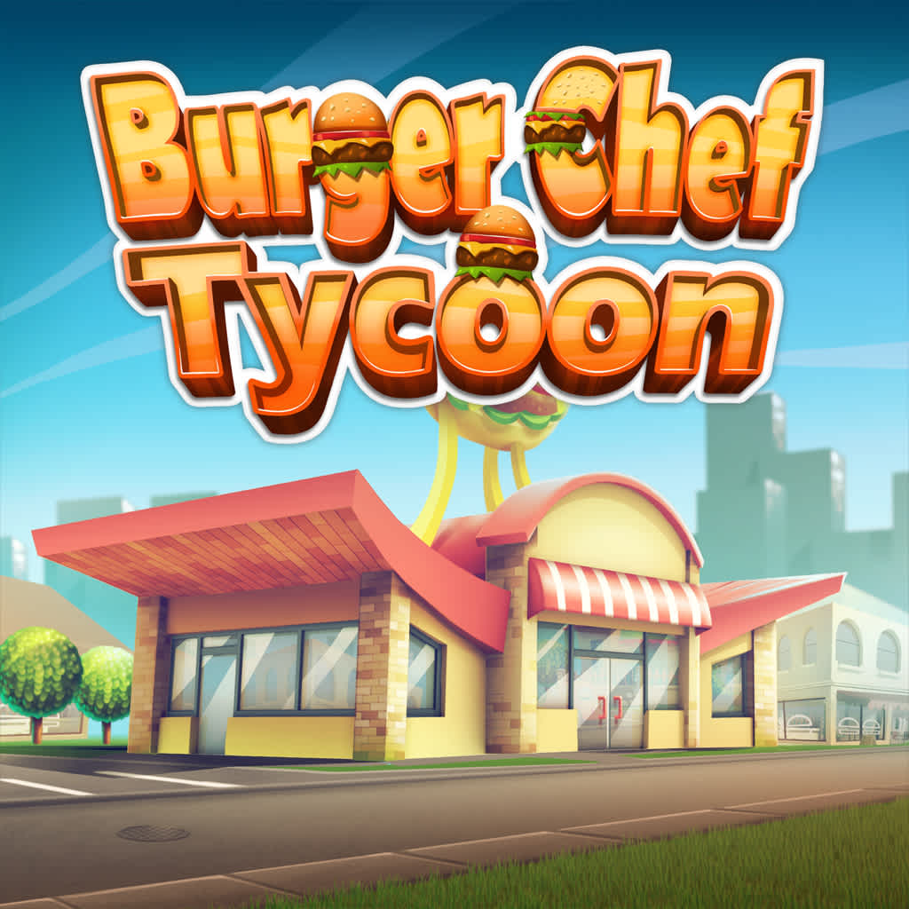 Burger Chef Tycoon