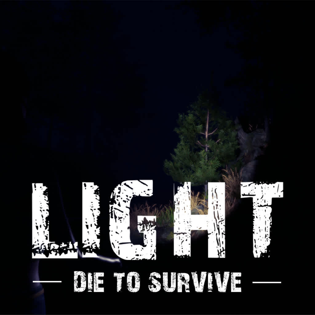 Light - Die to Survive