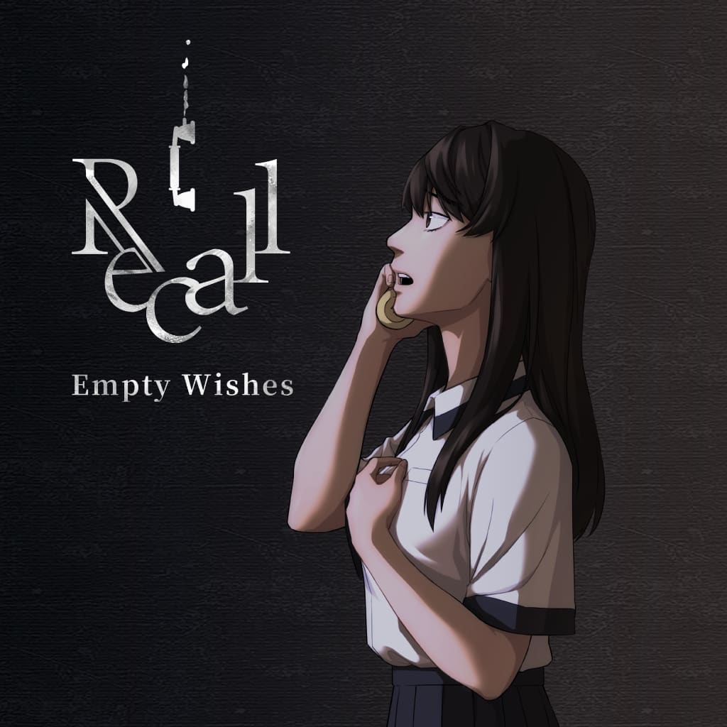 Recall: Empty Wishes