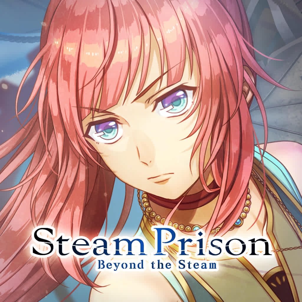 Steam Prison -Beyond the Steam-