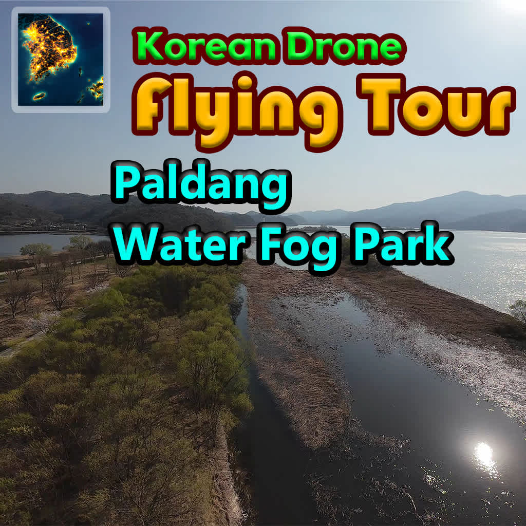 Korean Drone Flying Tour Paldang Water Fog Park