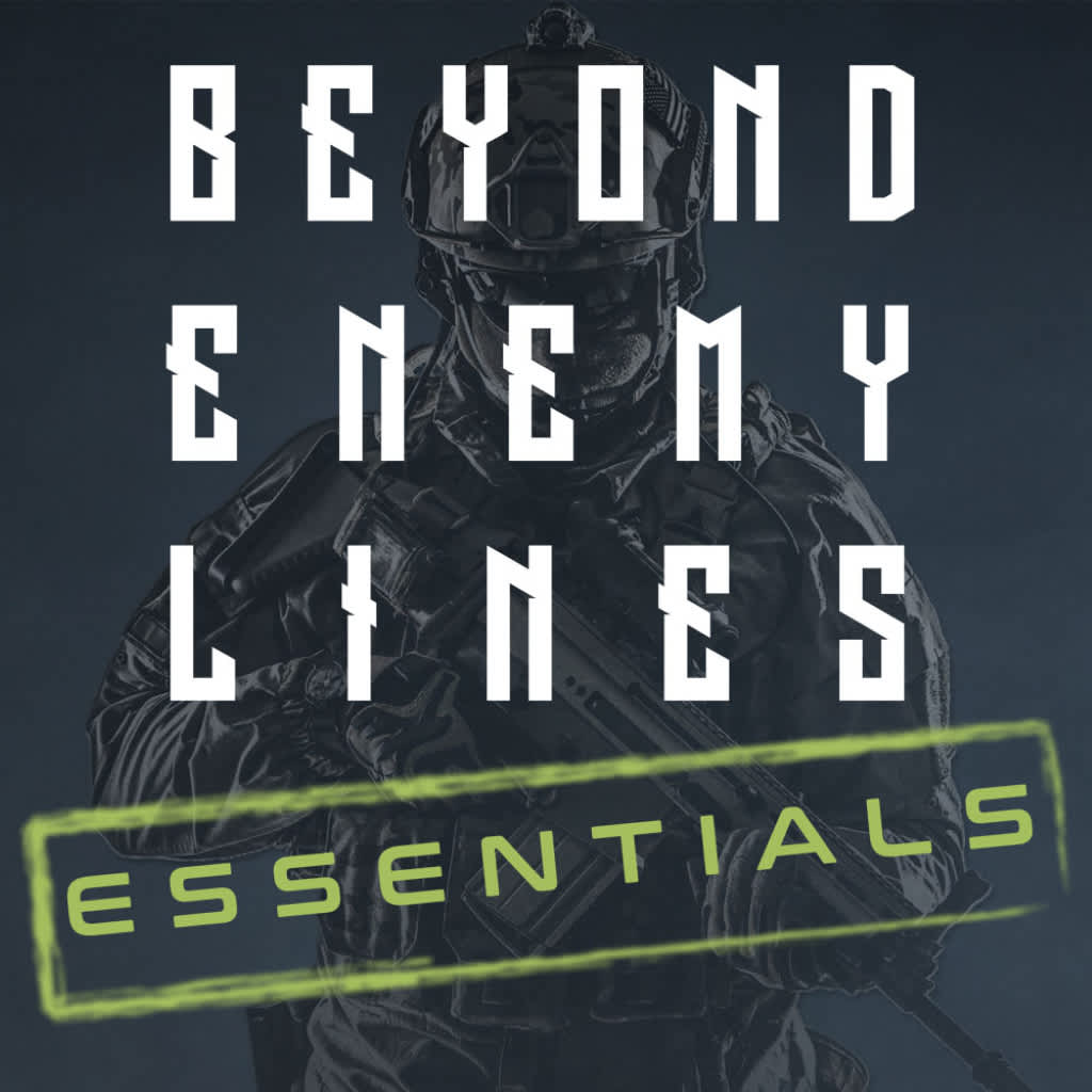 Beyond Enemy Lines: Essentials