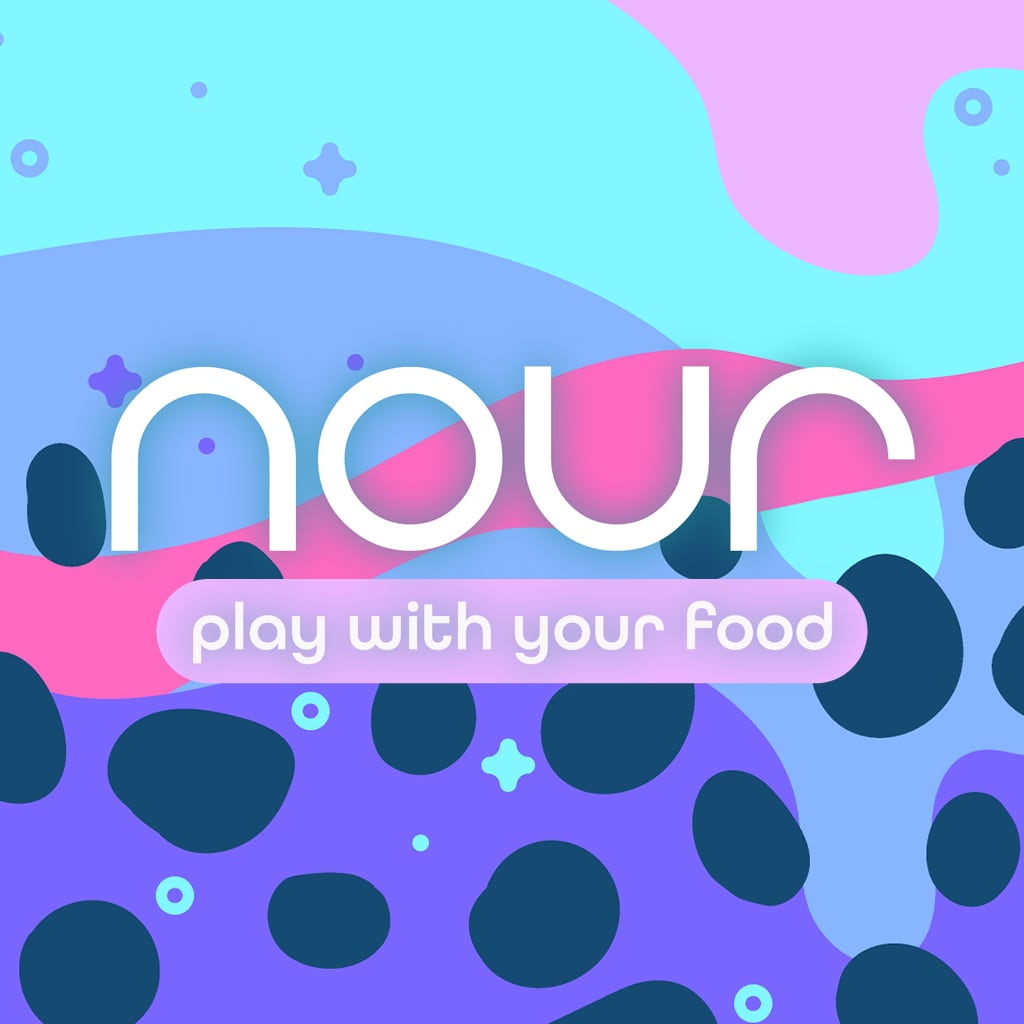 Nour: Play With Your Food