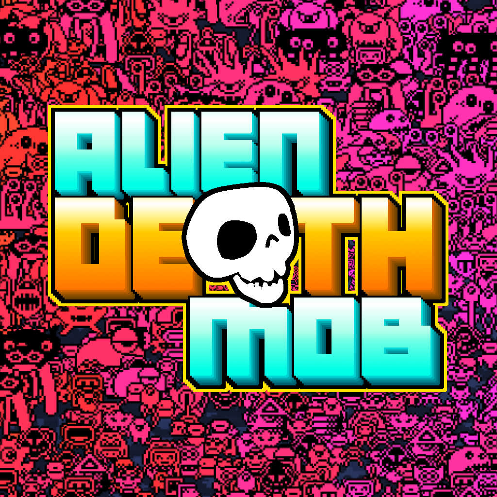 Alien Death Mob