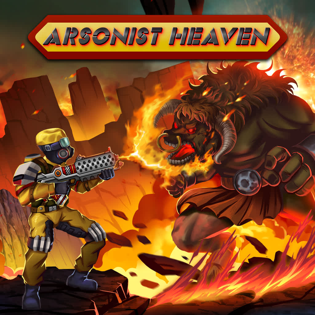 Arsonist Heaven