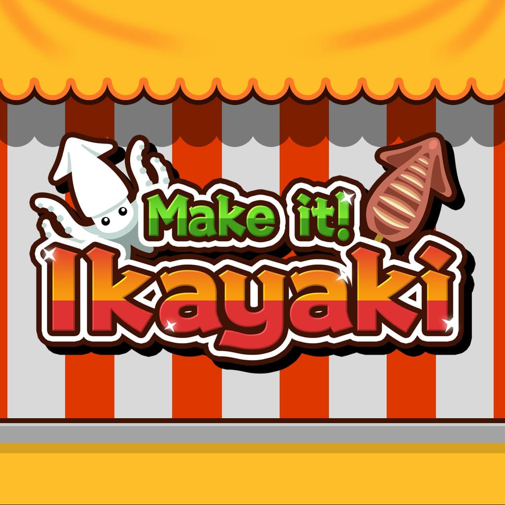 Make it! Ikayaki