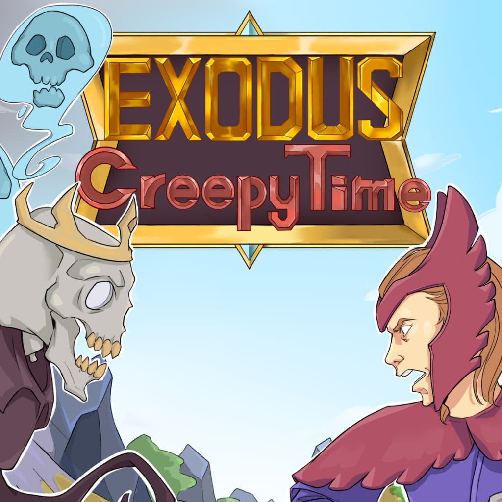 Exodus : Creepy Time