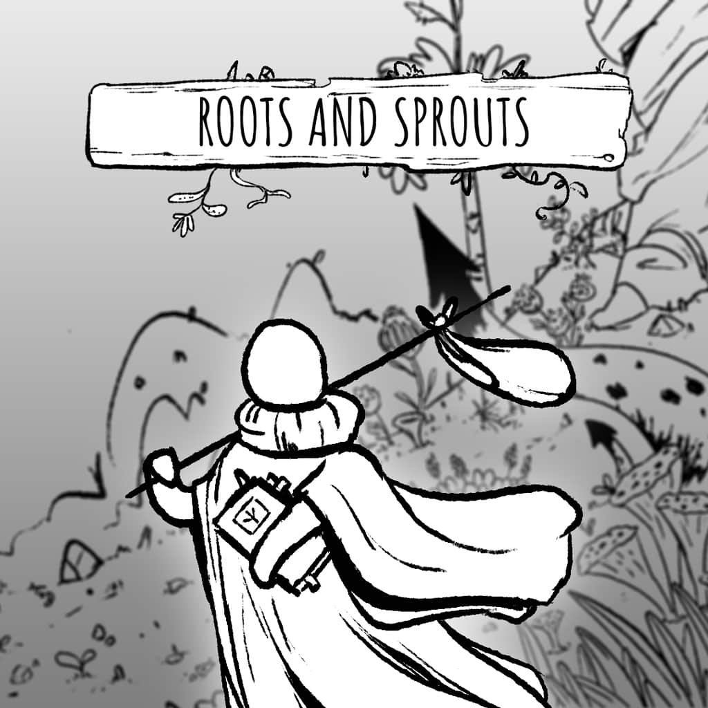 Roots and sprouts
