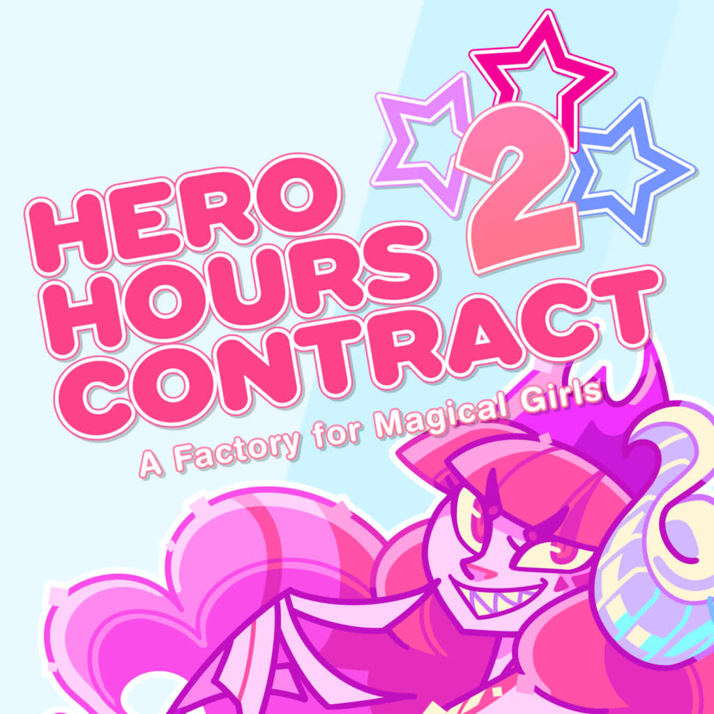 Hero Hours Contract 2: A Factory for Magical Girls