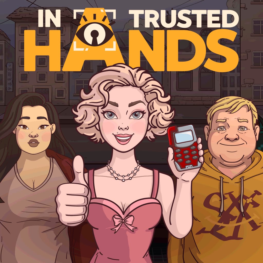 In Trusted Hands