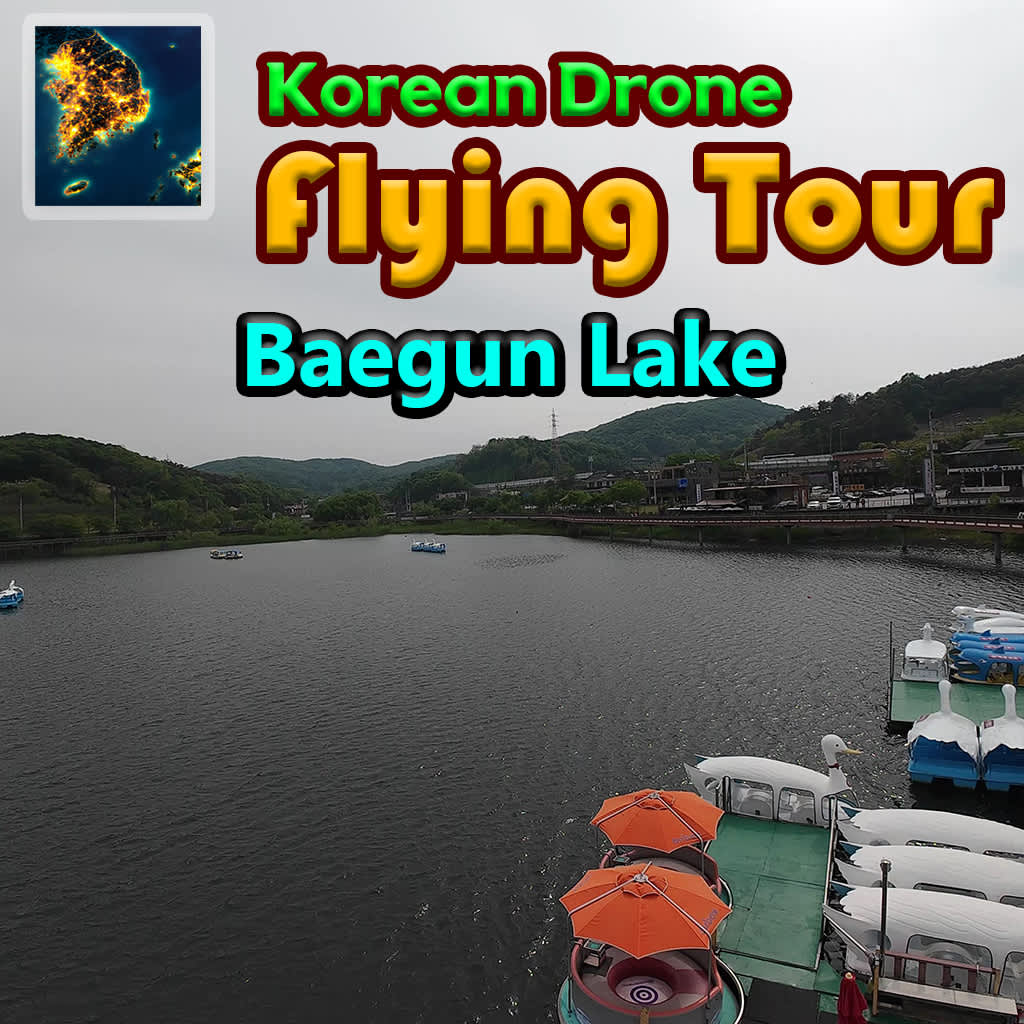 Korean Drone Flying Tour Baegun Lake