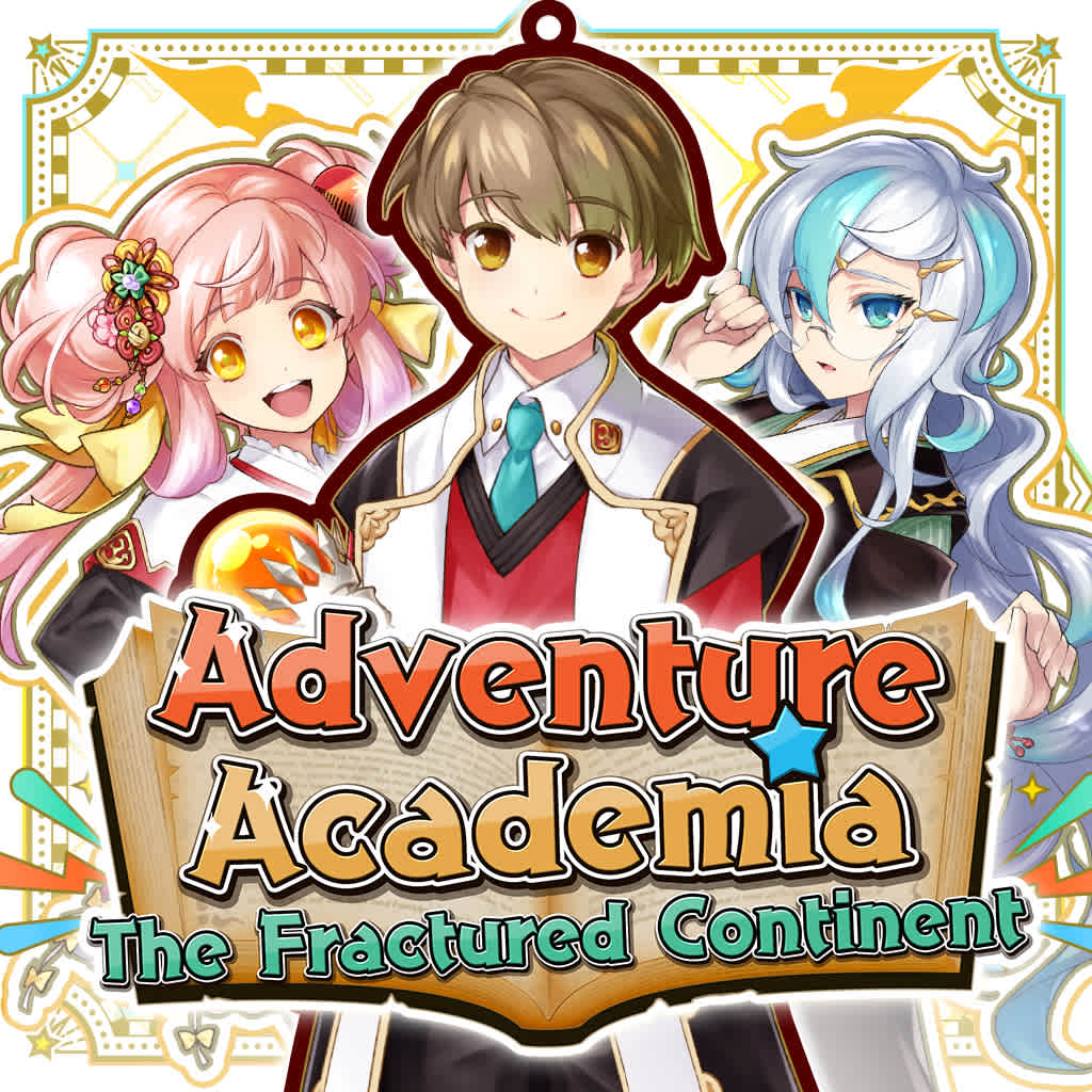 Adventure Academia: The Fractured Continent