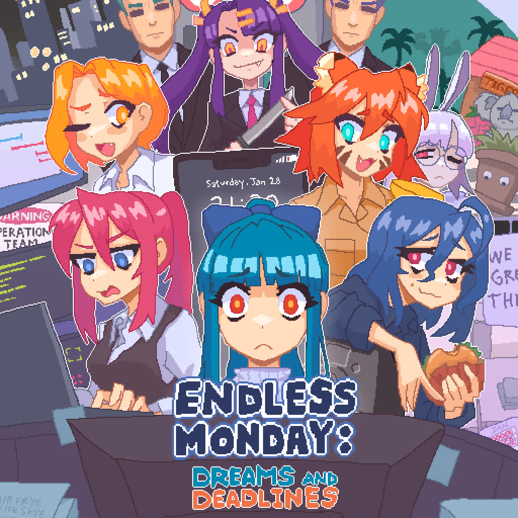 Endless Monday: Dreams and Deadlines