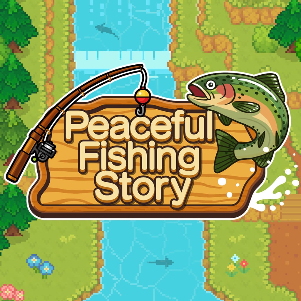 Peaceful Fishing Story