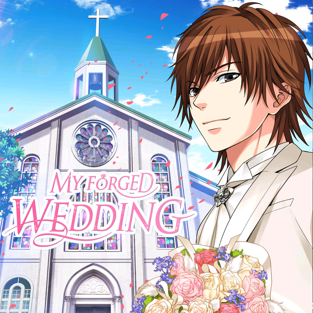 My Forged Wedding