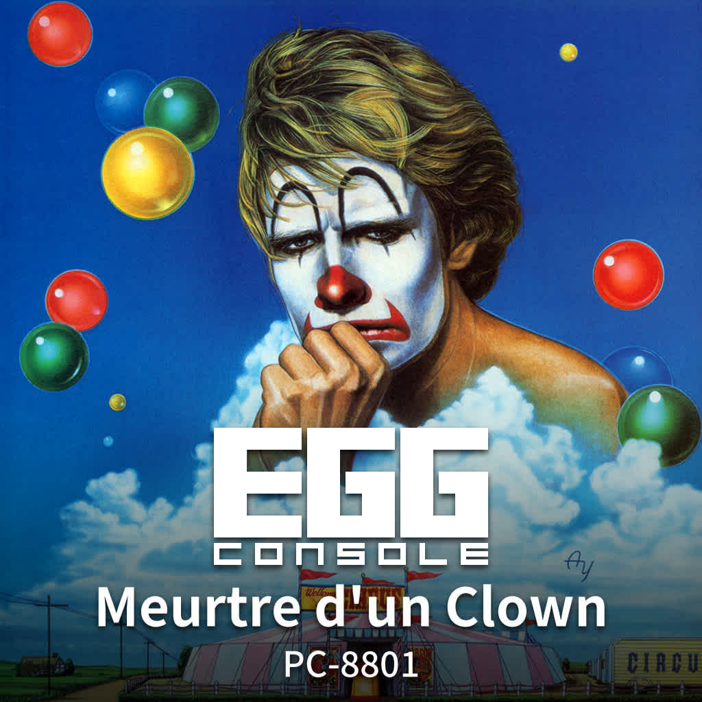 EGGCONSOLE Meurtre d'un Clown PC-8801