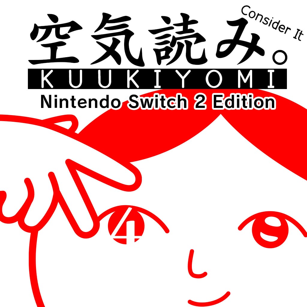 KUUKIYOMI 4: Consider It Nintendo Switch 2 Edition